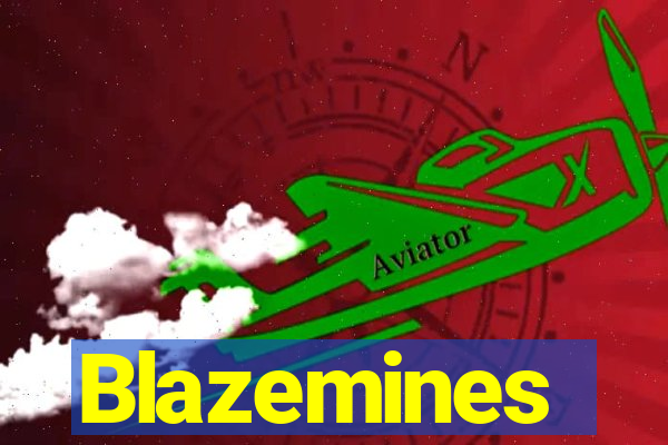 Blazemines