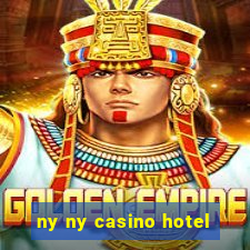 ny ny casino hotel