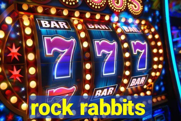 rock rabbits