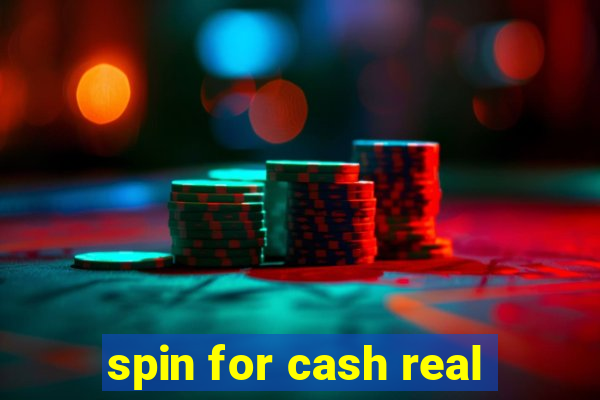 spin for cash real