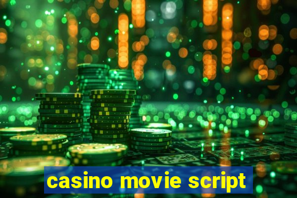 casino movie script