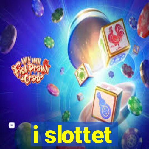 i slottet