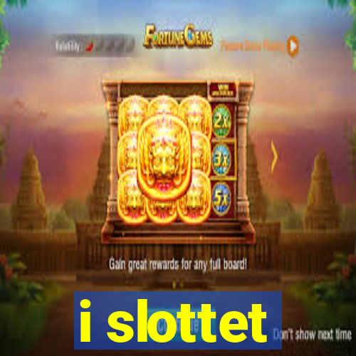 i slottet