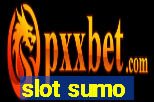 slot sumo