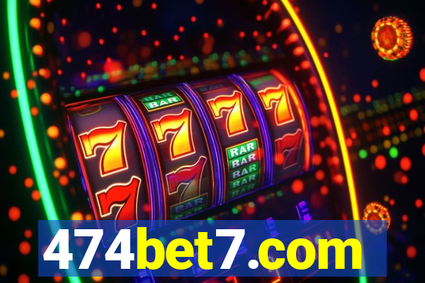 474bet7.com