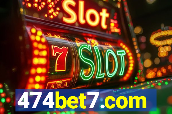 474bet7.com