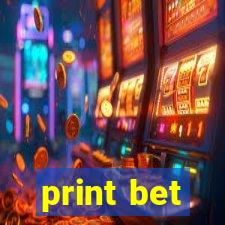 print bet