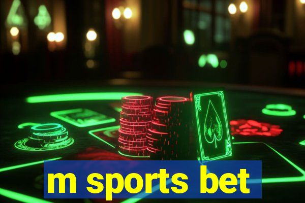 m sports bet