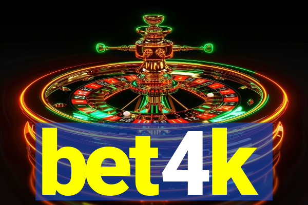 bet4k