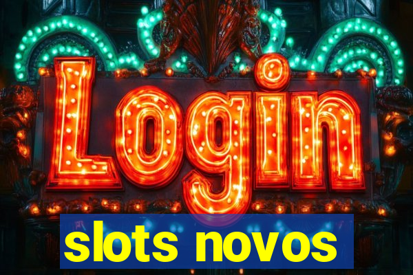 slots novos