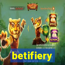 betifiery