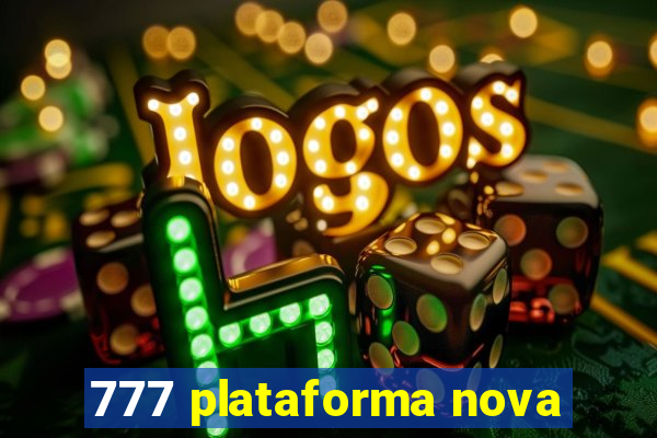 777 plataforma nova