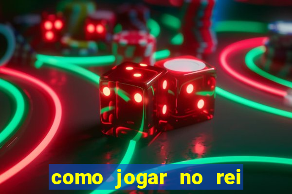 como jogar no rei do pitaco