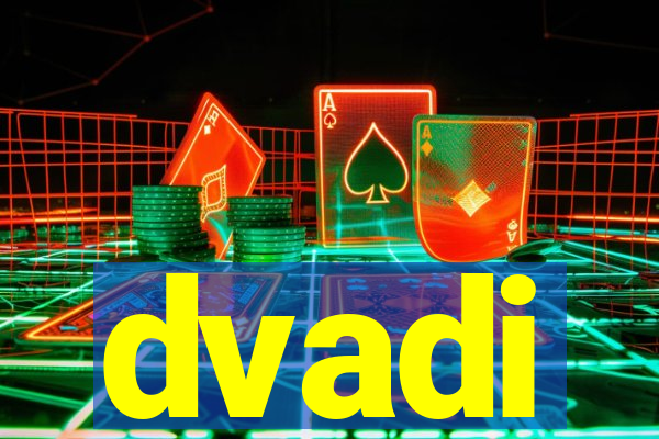 dvadi