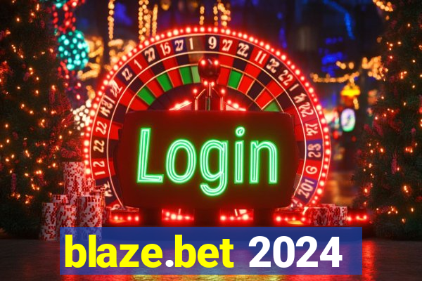 blaze.bet 2024