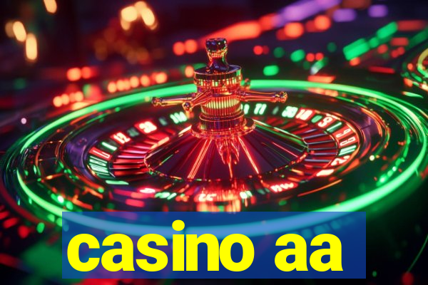 casino aa