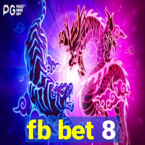 fb bet 8