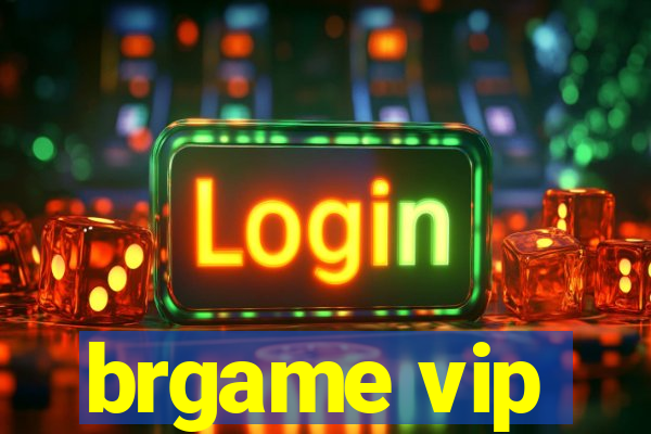 brgame vip