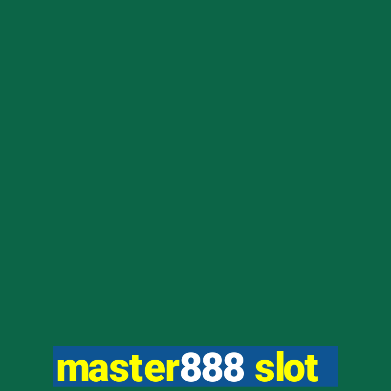 master888 slot