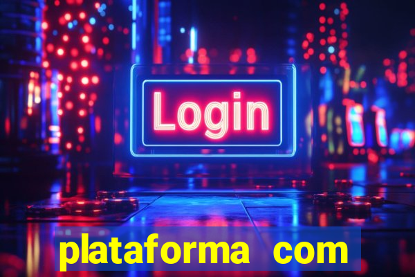 plataforma com bonus de registro