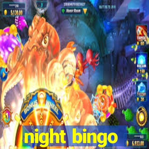 night bingo