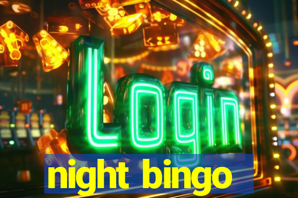 night bingo