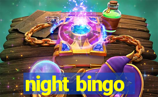 night bingo