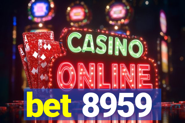 bet 8959