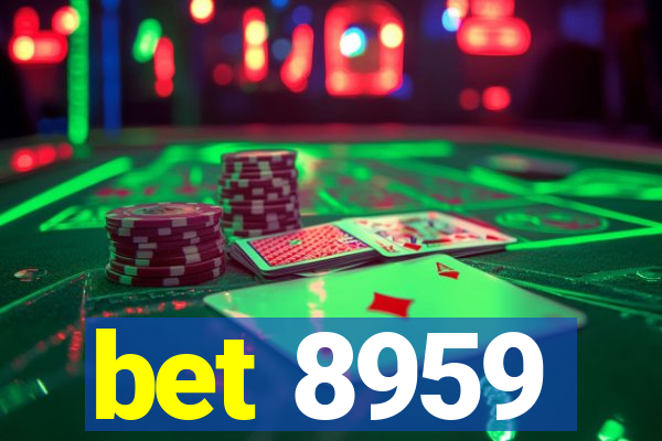 bet 8959