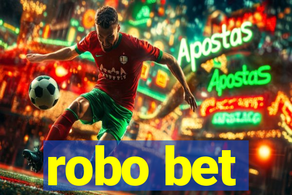 robo bet