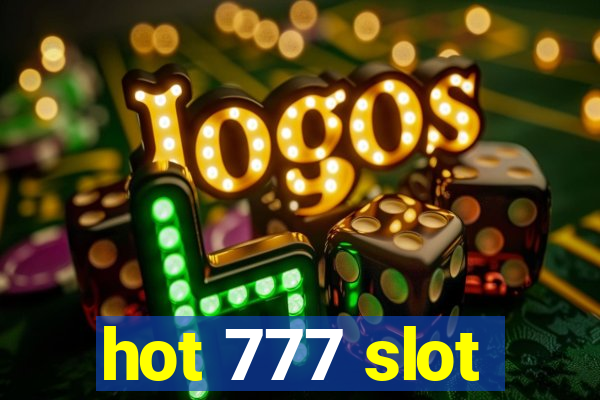 hot 777 slot