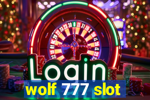 wolf 777 slot