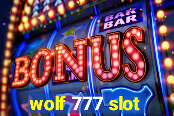 wolf 777 slot