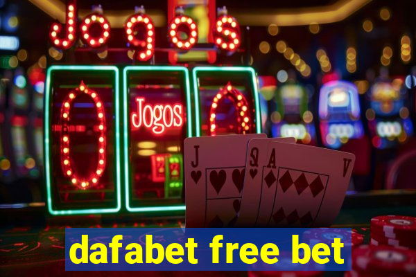 dafabet free bet