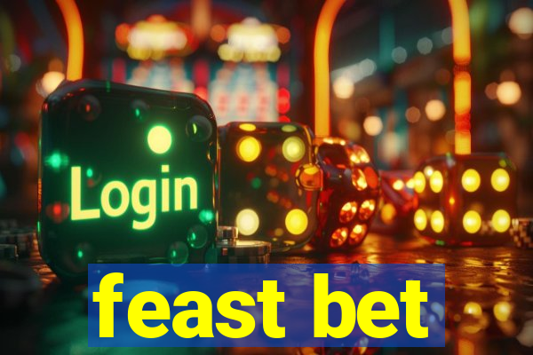 feast bet