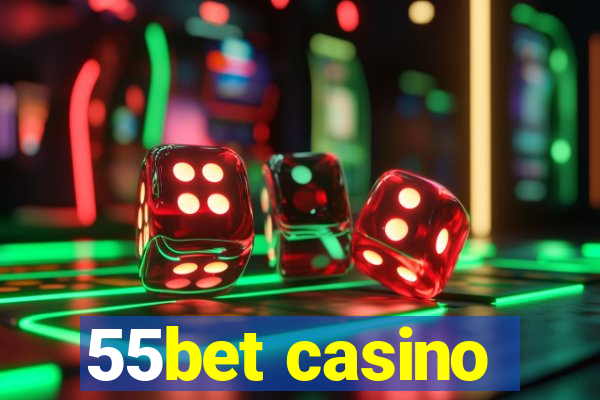 55bet casino