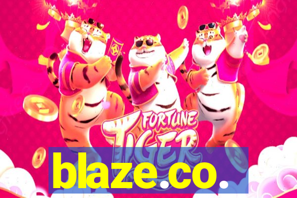 blaze.co.