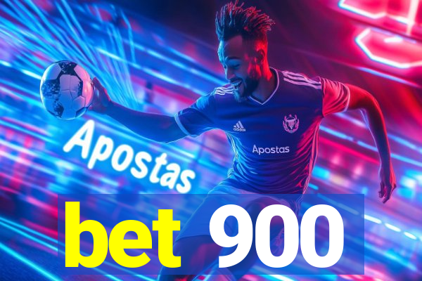 bet 900