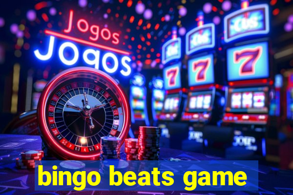 bingo beats game