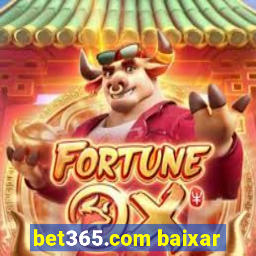 bet365.com baixar