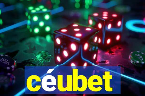 céubet