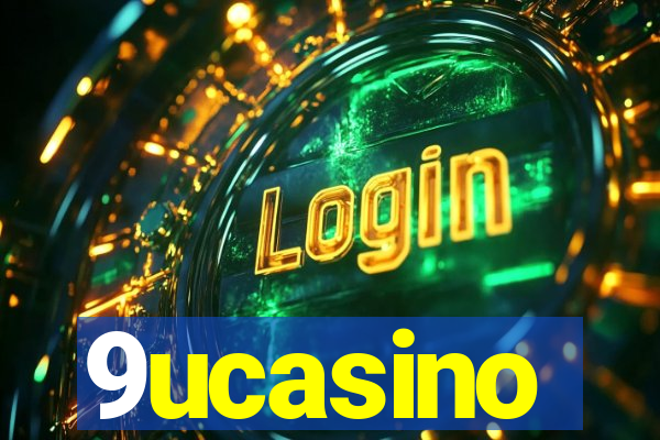 9ucasino