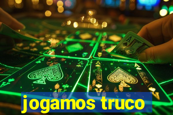 jogamos truco