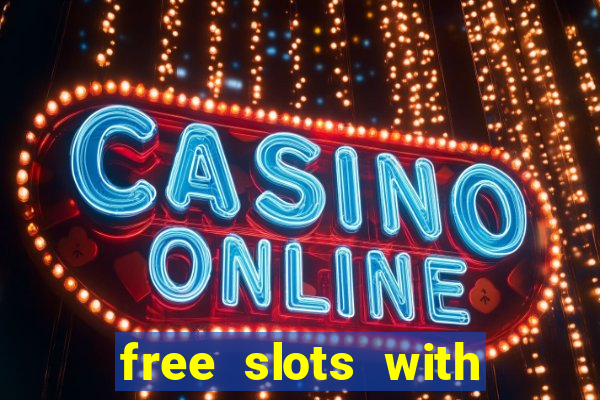 free slots with free spins