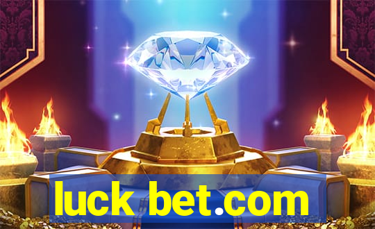 luck bet.com