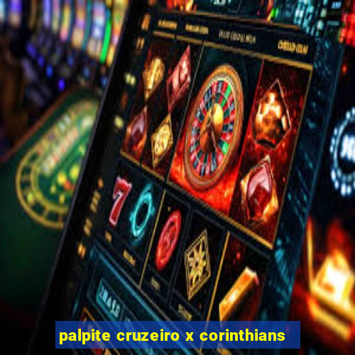 palpite cruzeiro x corinthians