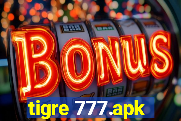 tigre 777.apk