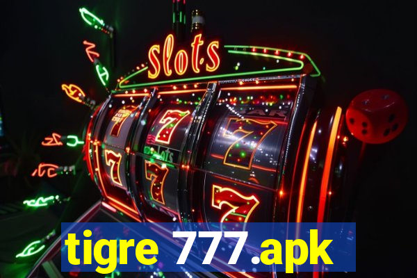 tigre 777.apk