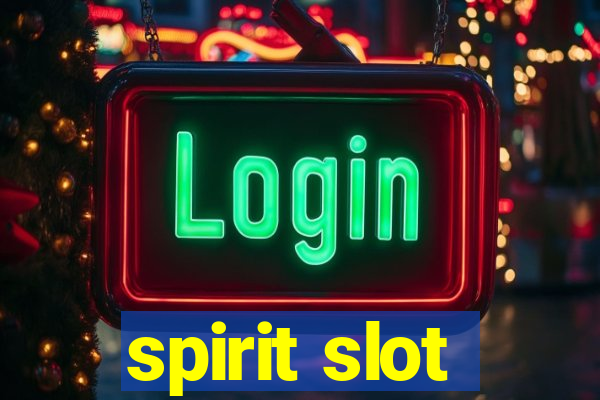 spirit slot