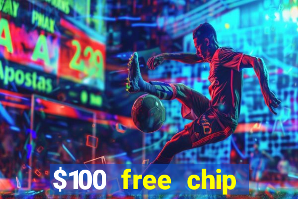 $100 free chip funclub casino